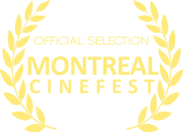 Montreal Cinefest - Official Selection